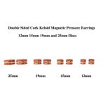 Cork Keloid Magnetic Pressure Earrings 12mm 15mm 19mm and 25mm Discs